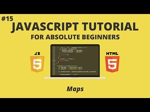 JavaScript for Beginners #15 - Maps