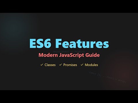 JavaScript ES6 Features Explained for Beginners | Modern JS Tutorial