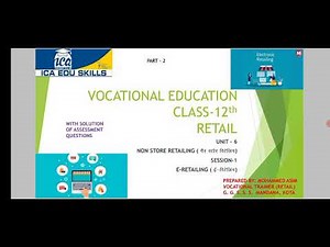 Class 12th Retail Non-Store Retailing Session - 1 E-Retailing Part - 2