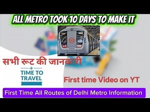 Delhi Metro Station all Routes Information | Complete Delhi Metro Map 2025 | DMRC Full Route Guide