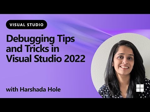 Debugging Tips and Tricks in Visual Studio 2022