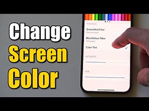 How to Change Color of iPhone Screen & Add Color Filter (Easy Method)
