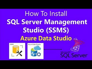 How To Install SQL Server Management Studio (SSMS)| Azure Data Studio