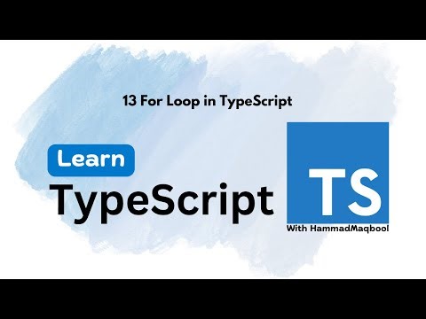 13 For Loop in TypeScript