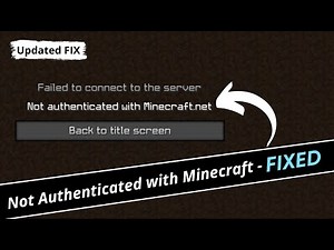 FIX - Not Authenticated with Minecraft.net | Failed to Connect to the Server