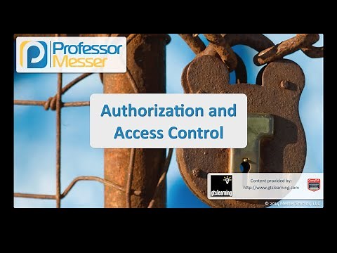 Authorization and Access Control - CompTIA Security+ SY0-401: 5.2