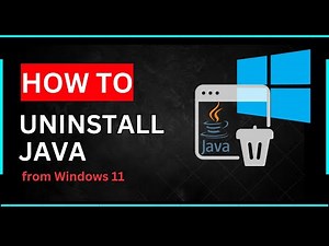 How to Uninstall Java from Windows 11 10:8:XP and Verify the Uninstallation