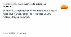 10 Must-Have VS Code extensions for JavaScript developers