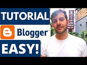 Blogger Tutorial: Start a blog with Google's FREE Blogging Platform