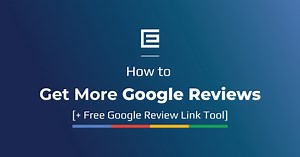 How to Get Google Reviews   Free Google Review Link Tool