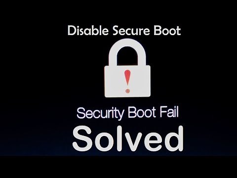 How to fix Security boot fail, Disable Secure Boot (Complete Tutorial)