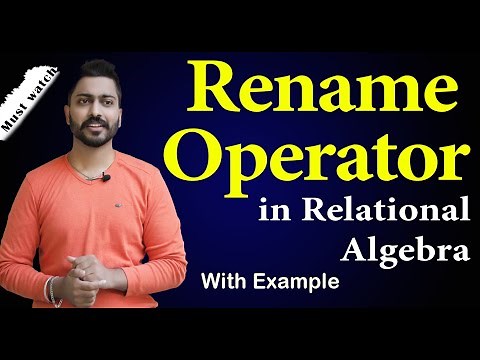 Lec-57: Rename Operator in Relational Algebra | Database Management System (DBMS)