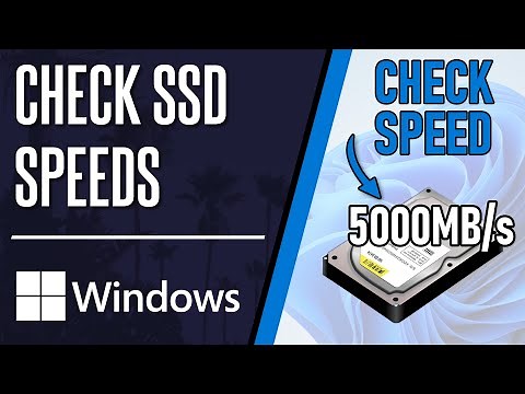 How to Check SSD Read & Write Speed on PC Windows 11