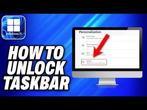 How To Unlock Taskbar on Windows 11 - Easy Fix