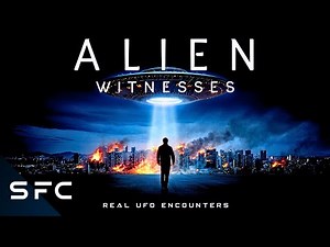 Alien Witnesses Speak Out | Real UFO Encounters They Tried to Hide | Full Documentary