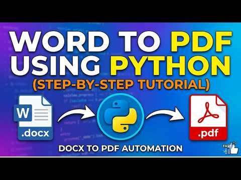 Convert Word to PDF Using Python (Step-by-Step Tutorial) | Docx to PDF Automation