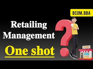 Retail management one shot 💥|| easy explanation ✅#bcom
