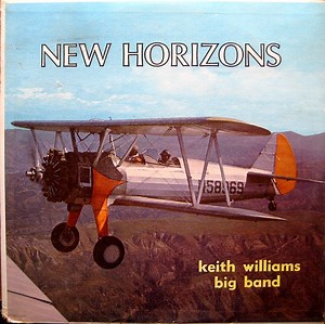 Keith Williams New Big Band - New Horizons