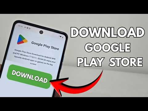 How to Download Google Play Store on Android (Full Guide)