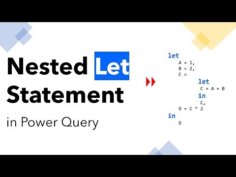 Write Nested Let in Power Query