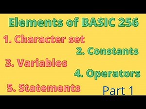 what is BASIC 256 programming language? Elements of BASIC 256 @simanstudies #elements