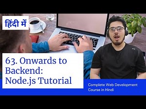 Backend Tutorial: Node.Js Introduction and Installation | Web Development Tutorials #63