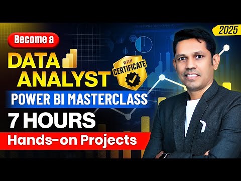 Learn Power BI in 7 Hours | Full Course from Basic to Advanced with Dashboard Project (2025)