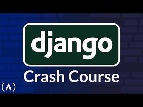 Django Crash Course – Python Web Framework