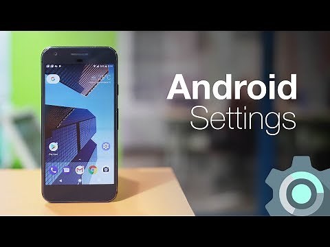 10 Android Settings You Should Change Right Now