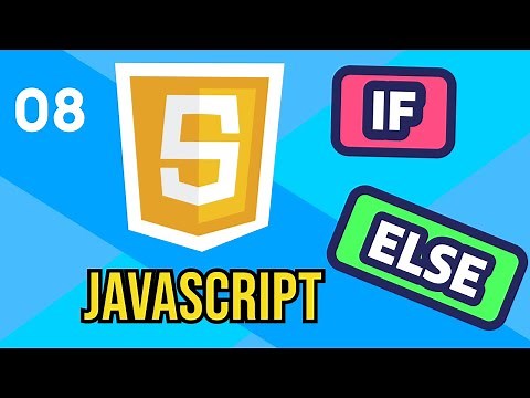 #8 JavaScript if..else | JavaScript for Beginners