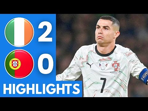 Ireland vs Portugal (2-0) Highlights | UEFA World Cup Qualifiers 2025/26