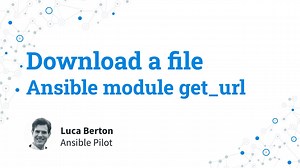 Download a file - Ansible module geturl