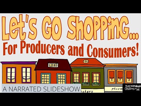 Producers & Consumers