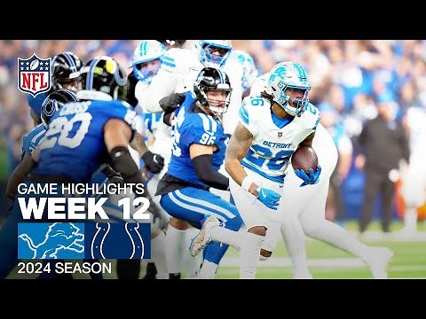 Detroit Lions vs. Indianapolis Colts | 2024 Week 12 Game Highlights