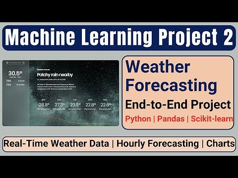 Real-Time Weather Forecasting | Python Machine Learning Project 02 (Part 1)