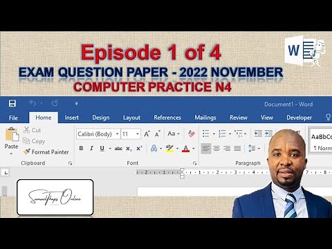 EPISODE 01 - HOW TO WRITE A COMPUTER PRACTICE N4 EXAM - 2022 NOVEMBER QUESTION PAPER
