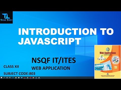 INTRODUCTION TO JAVASCRIPT | NSQF | CLASS XII | 803