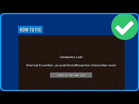 How To Fix Minecraft Connection Lost Error: Connection Reset (2025)
