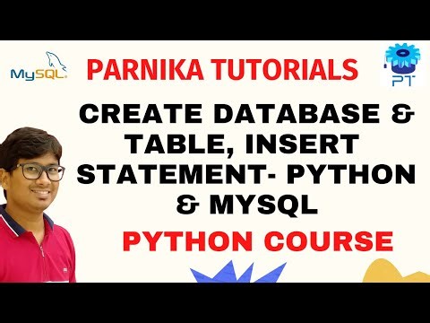 Python and MySQL - Creating our Database and Table, Insert values into Table