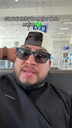 Global Entry: Lo Mejor de lo Mejor