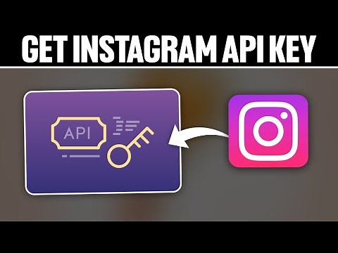 How To Get Instagram Api Key 2025! (Full Tutorial)