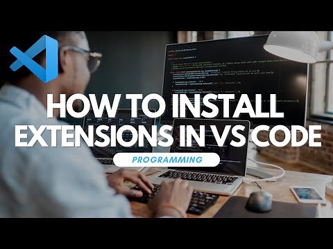 How To Install Extensions in VS Code