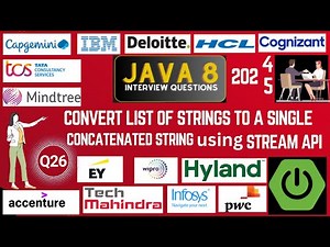 Java 8 Stream API Interview Questions: Concatenate a List of Strings from List using Java 8 Stream