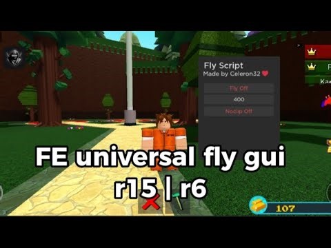 FE* Universal Fly Gui Script | r15 | r6 | Hydrogen & Fluxus & Delta
