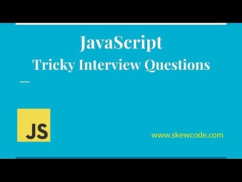 JavaScript - Tricky Interview Questions And Answers