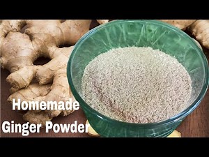 Homemade Dry Ginger Powder | Sundried Ginger Powder Recipe | Organic Ginger Powder