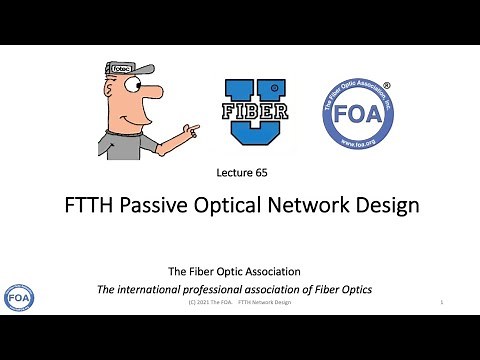 Lecture 65 FTTH Network Design