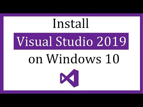 How to install Visual Studio 2019 on Windows 10