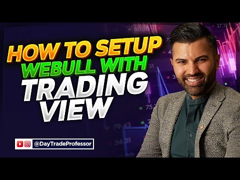 How to Setup Webull with Trading View