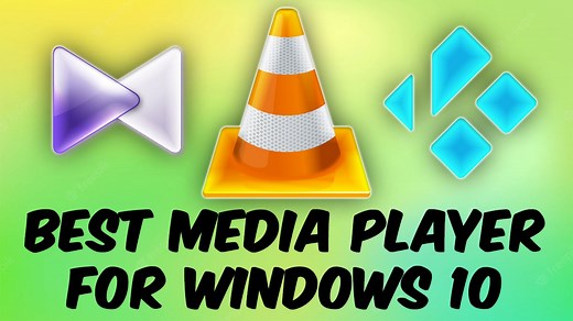 10 Best Free Media Player For Windows 10 PC in 2025